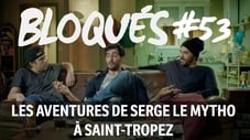 Les aventures de Serge le mytho à Saint-Tropez