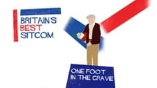 Britain's Best Sitcom: One Foot in the Grave