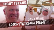 Lookin’ FWD to a Fight - Fight Island, Abu Dhabi