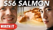$8 Salmon Vs. $56 Salmon