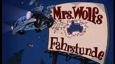 Mrs. Wolfs Fahrstunde