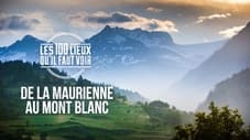 De la Maurienne au Mont Blanc