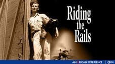 Riding the Rails
