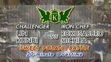 Michiba vs Lin Kunbi (Potato Battle)