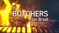 The Butchers from Brazil