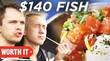 $9 Fish Vs. $140 Fish