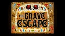The Grave Escape