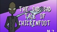 Die überaus traurige Geschichte vom Hühnerfuß