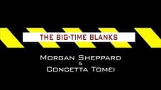 The Big-Time Blanks