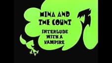 Mina and the Count: Interlude with a Vampire