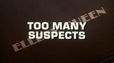 Too Many Suspects (pilot)