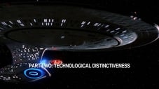 Resistance Is Futile: Assimilating Star Trek: The Next Generation - Part 2: Technological Distinctiveness