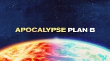 Apocalypse Plan B