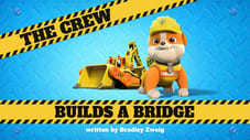 The Crew Builds a Bridge