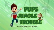 Pups Jungle Trouble