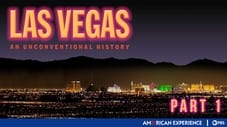 Las Vegas: An Unconventional History (1): Sin City