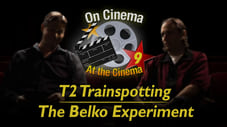 'T2 Trainspotting' and 'The Belko Experiment'