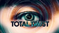 Total Trust: Surveillance State