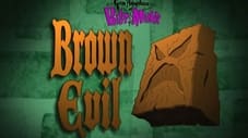 Brown Evil