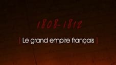 Le grand empire français (1808-1812)