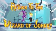 Der Zauberer von Johnny: Die Rückkehr