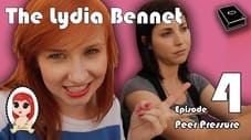 The Lydia Bennet Ep 4: Peer Pressure