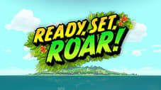 Ready, Set, Roar!