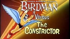 Birdman contra el Constrictor