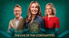 The Eve of The Coronation
