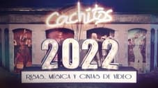 Cachitos 2022: Risas, música y cintas de vídeo