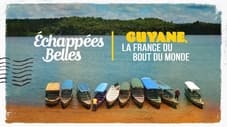 Guyane, la France du bout du monde