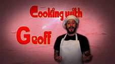 Cooking with Geoff