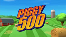 Das "Piggy 500" Rennen