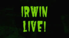 Irwin Live