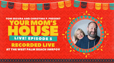 Your Mom's House LIVE Episode 5
