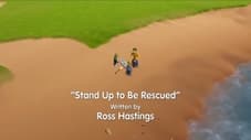 Stand Up to be Rescued