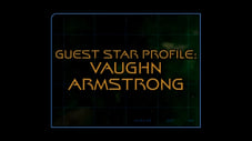 Gaststar Profil: Vaughn Armstrong