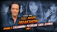Episode 7: Cassandra Peterson (aka Elvira) - Part 1