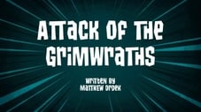 Attack of the Grimwraths
