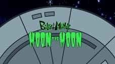 Billy and Mandy Moon the Moon