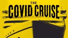 The Covid Cruise