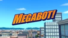 Megabot!