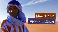 Mauritanie, l'appel du désert