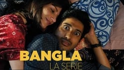 Bangla - La Serie