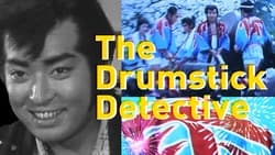 The Drumstick Detective