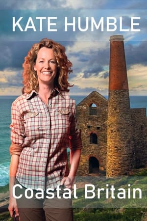 Kate Humble's Coastal Britain