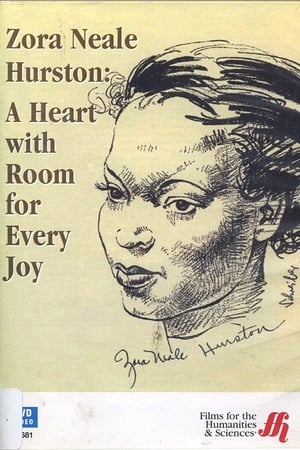 Zora Neale Hurston: A Heart with Room for Every Joy