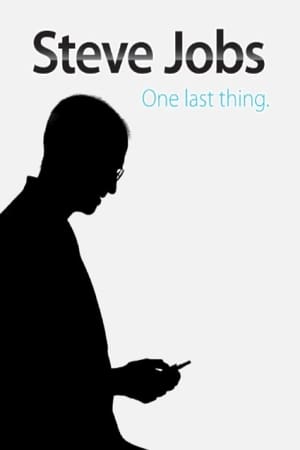 Steve Jobs : One Last Thing