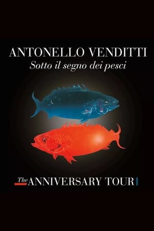 Antonello Venditti – Sotto Il Segno Dei Pesci (The Anniversary Tour)