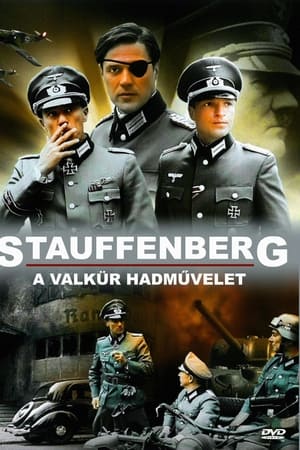 Stauffenberg - A Valkür hadűvelet